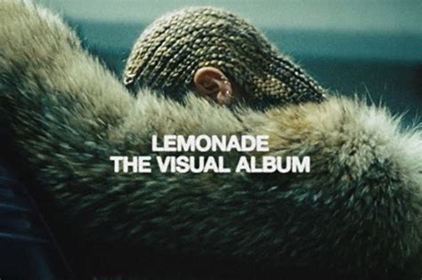 Lemonade is the sixth studio album by Beyoncé. It was released on April 23, 2016 by Parkwood Entertainment and Columbia Records, accompanied by a sixty-five-minute film of the same title on HBO. It is Beyoncé's second "visual album", following her self-titled fifth studio album (2013), and a concept album with a song cycle that relates …